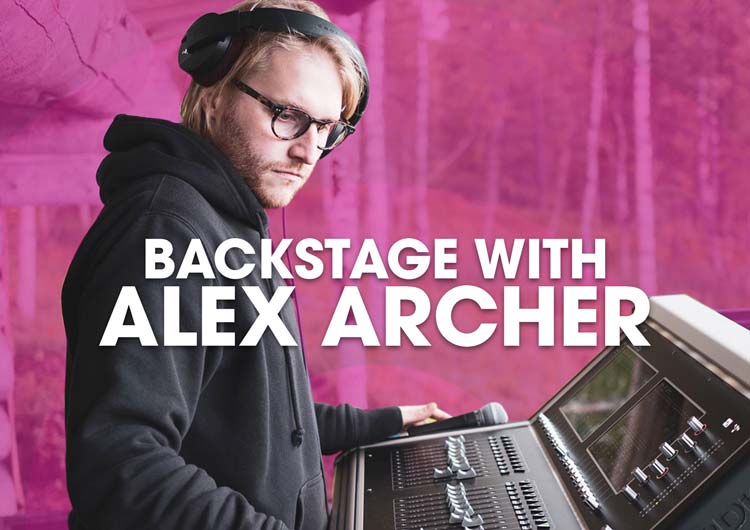 Backstage with Alex Archer